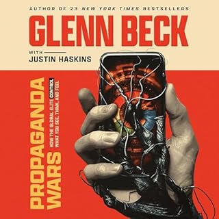 Propaganda Wars Audiobook By Glenn Beck, Justin Haskins cover art