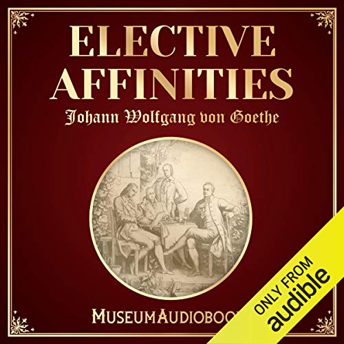 Couverture de Elective Affinities