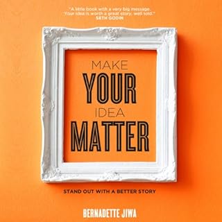 Make Your Idea Matter Audiolibro Por Bernadette Jiwa arte de portada