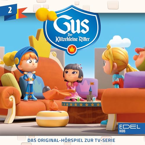 Gus - Der klitzekleine Ritter 2. Das Original-Hörspiel zur TV-Serie Titelbild