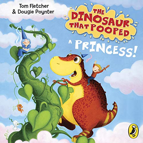 The Dinosaur that Pooped a Princess! Audiolivro Por Tom Fletcher, Dougie Poynter capa