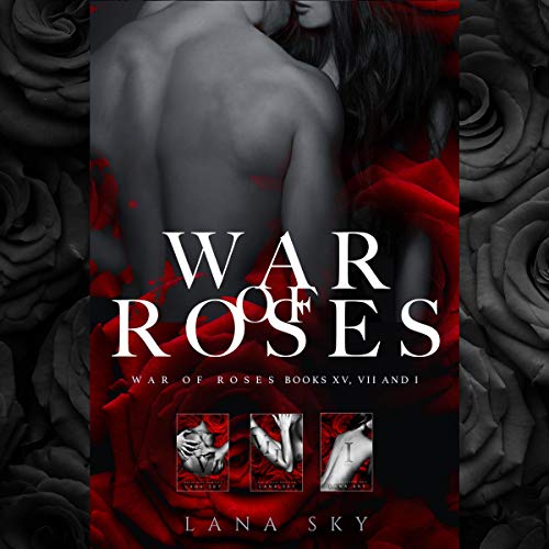 The Complete War of Roses Trilogy: XV, VII and I Audiolibro Por Lana Sky arte de portada