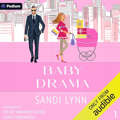 Baby Drama Audiolibro Por Sandi Lynn arte de portada