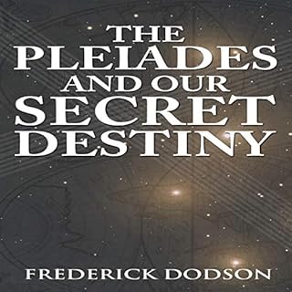 The Pleiades and Our Secret Destiny cover art