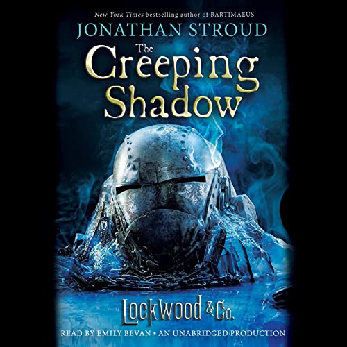 The Creeping Shadow Audiobook By Jonathan Stroud cover art