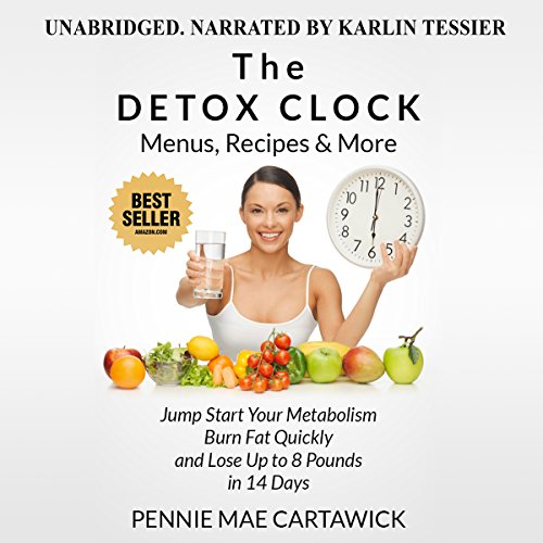 The Detox Clock: Menus, Recipes & More cover art