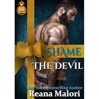 Shame the Devil (A Very Alpha Christmas Season 2 Book 16) Audiobook By Reana Malori cover art