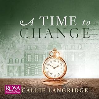 A Time to Change Audiobook By Callie Langridge cover art