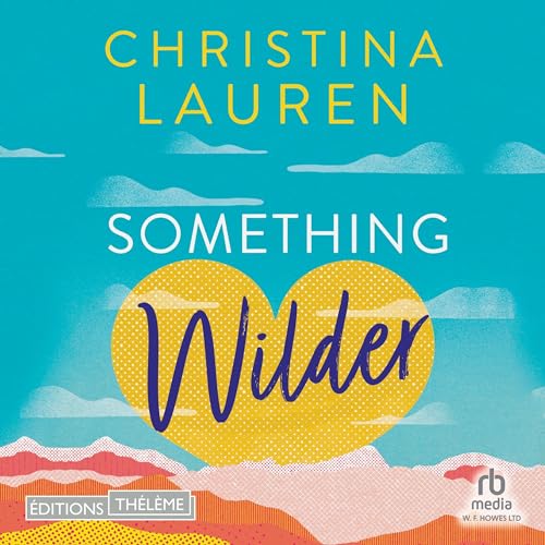 Something Wilder (French Edition) cover art