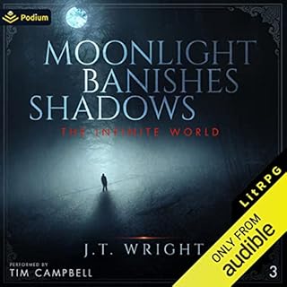 Moonlight Banishes Shadows Audiolibro Por J.T. Wright arte de portada