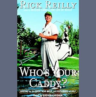 Who's Your Caddy? Audiolibro Por Rick Reilly arte de portada