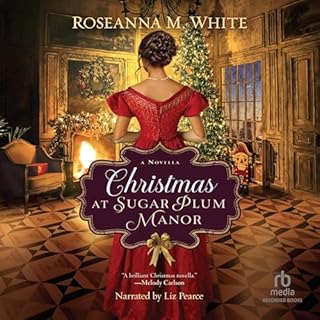 Christmas at Sugar Plum Manor Audiolibro Por Roseanna M. White arte de portada