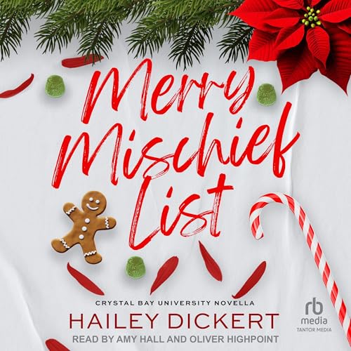 Merry Mischief List Audiobook By Hailey Dickert cover art