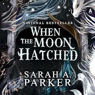 When the Moon Hatched Audiolibro Por Sarah A. Parker arte de portada