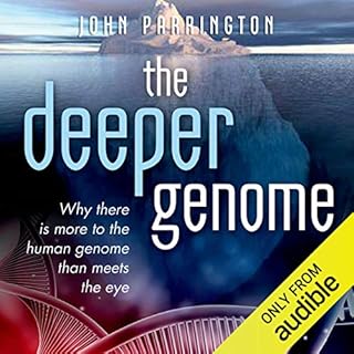 The Deeper Genome Audiolibro Por John Parrington arte de portada