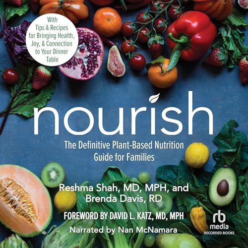 Nourish Audiolibro Por Reshma Shah MD MPH, Brenda Davis RD arte de portada