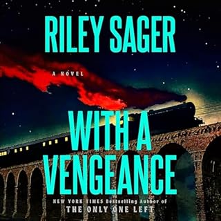 With a Vengeance Audiobook By Riley Sager cover art