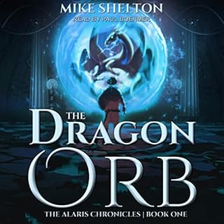 The Dragon Orb Audiobook By Mike Shelton cover art