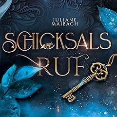 Schicksalsruf [Call of Fate] Audiolibro Por Juliane Maibach arte de portada