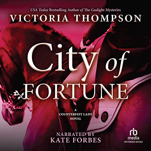 City of Fortune Audiobook By Victoria Thompson cover art