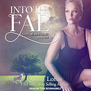 Into the Fae Audiobook By Quinn Loftis cover art