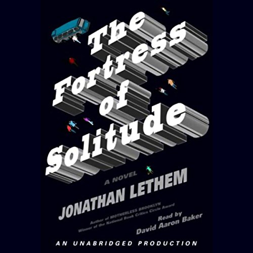 The Fortress of Solitude Audiobook By Jonathan Lethem cover art