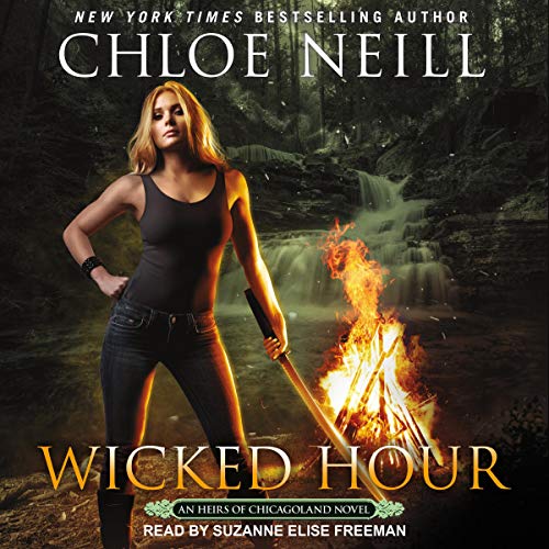 Wicked Hour Audiolibro Por Chloe Neill arte de portada