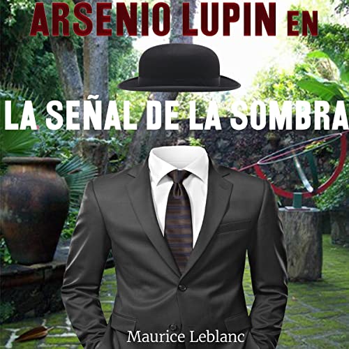 Arsenio Lupin en La señal de la sombra cover art