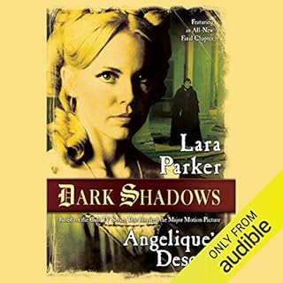 Angelique's Descent Audiobook By Lara Parker cover art