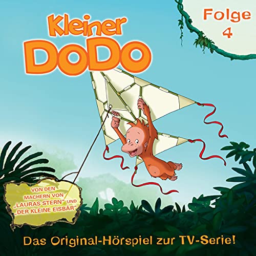 Kleiner Dodo 4. Das Original-Hörspiel zur TV-Serie Titelbild