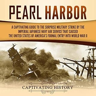 Pearl Harbor Audiobook By Captivating History cover art