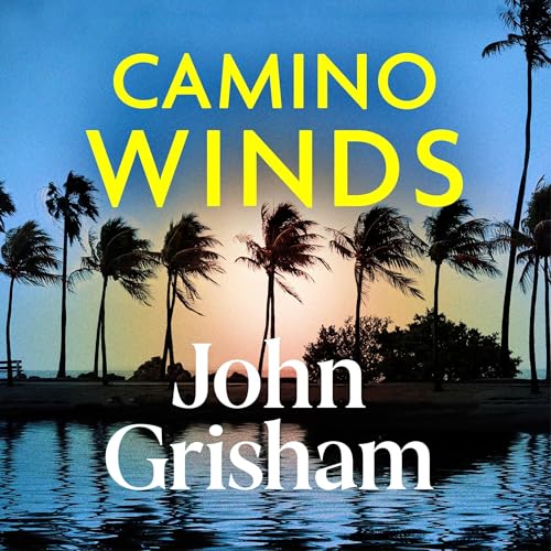 Camino Winds Audiobook By John Grisham cover art