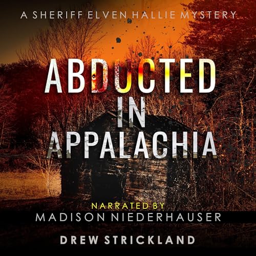 Diseño de la portada del título Abducted in Appalachia