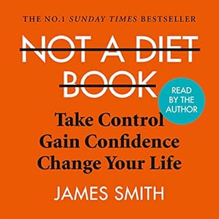 Not a Diet Book Audiolibro Por James Smith arte de portada