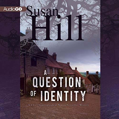 A Question of Identity Audiobook By Susan Hill cover art