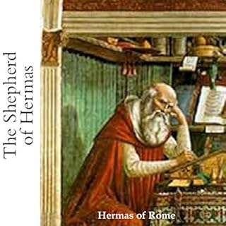 The Shepherd of Hermas Audiobook By Hermas of Rome cover art