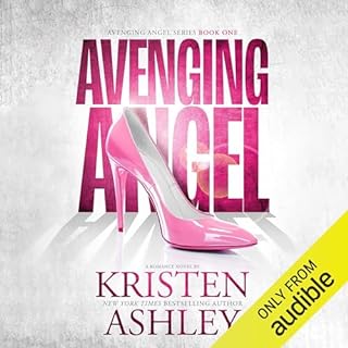 Avenging Angel Audiobook By Kristen Ashley cover art