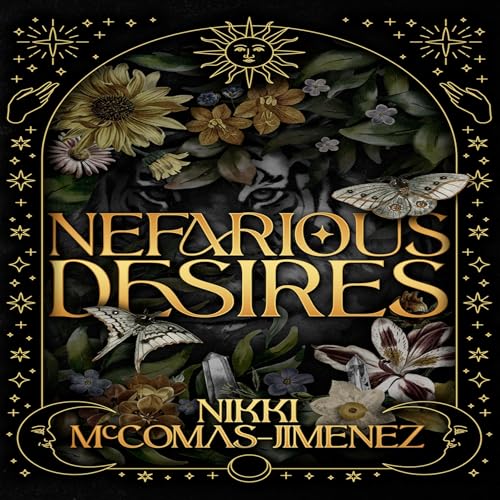 Nefarious Desires Audiolibro Por Nikki McComas-Jimenez arte de portada