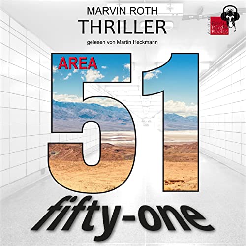 Area 51 (German edition) Audiobook By Marvin Roth cover art