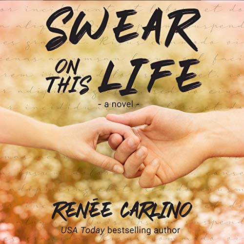 Swear on This Life Audiolivro Por Renée Carlino capa