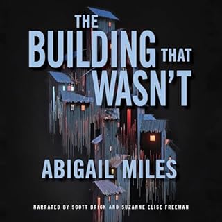 The Building That Wasn't Audiolibro Por Abigail Miles arte de portada