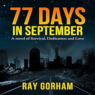 77 Days in September Audiolibro Por Ray Gorham arte de portada