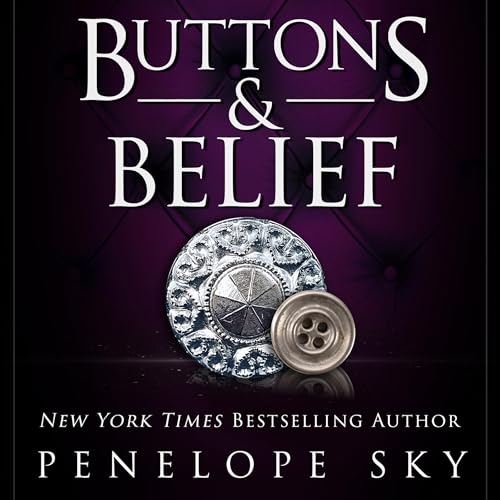 Buttons and Belief Audiolibro Por Penelope Sky arte de portada