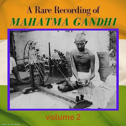 A Rare Recording of Mahatma Gandhi: Volume 2 cover art