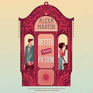 Better than Fiction Audiobook By Alexa Martin cover art