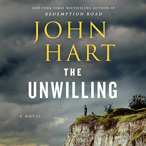 The Unwilling Audiolivro Por John Hart capa