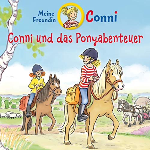 Conni und das Ponyabenteuer Audiobook By Julia Boehme, Hans-Joachim Herwald, Ludger Billerbeck cover art