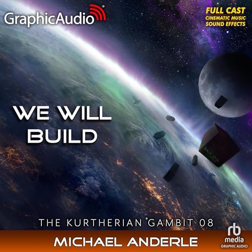 Page de couverture de We Will Build (Dramatized Adaptation)