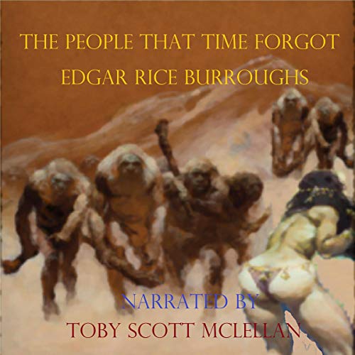 The People That Time Forgot Audiolivro Por Edgar Rice Burroughs capa