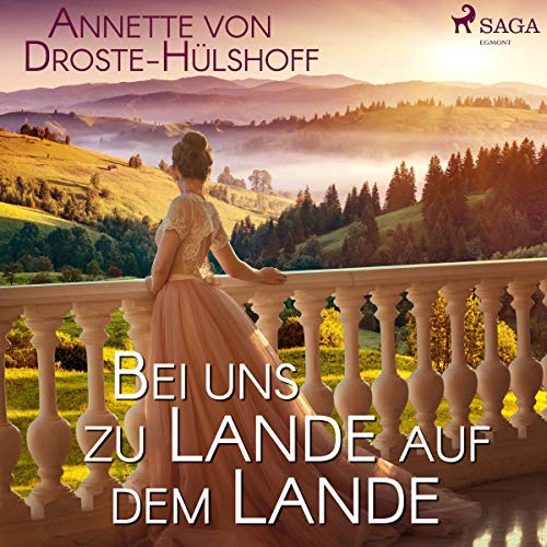 Bei uns zu Lande auf dem Lande Audiolibro Por Annette von Droste-Hülshoff arte de portada